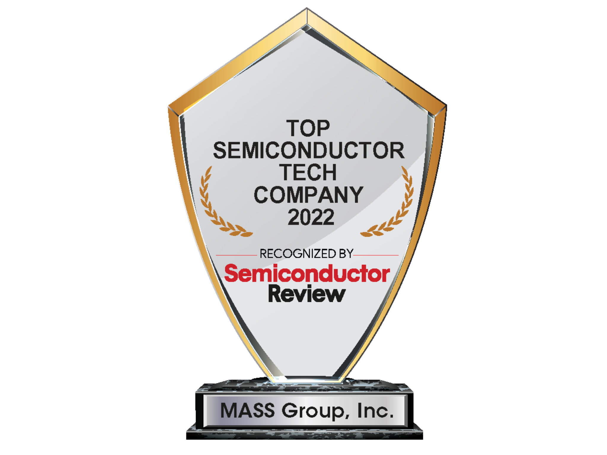 MASS Group's Top Semiconductor Copmay of 2022 Award