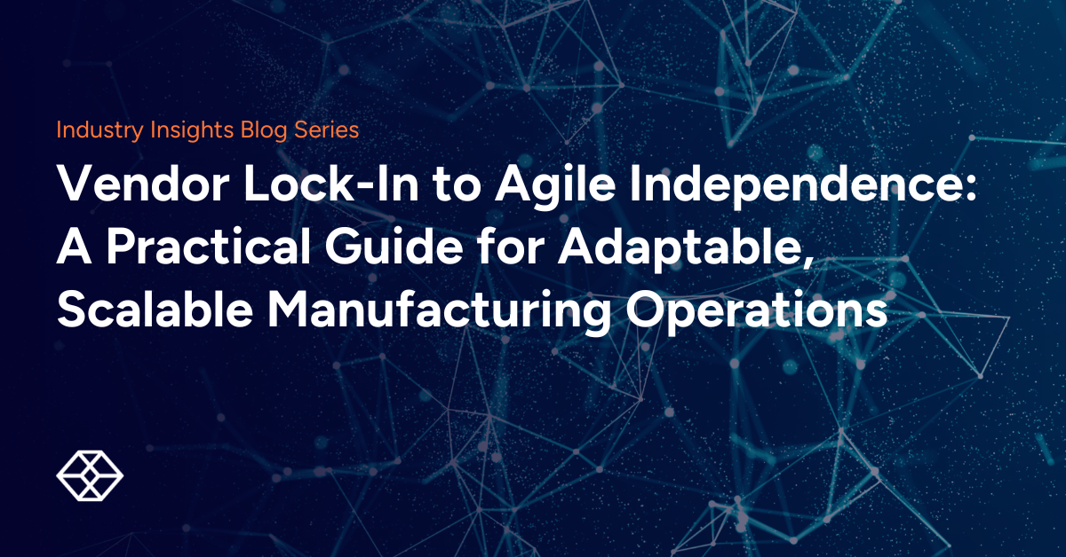 Vendor Lock-In to Agile Independence Blog Series pt. 3 header